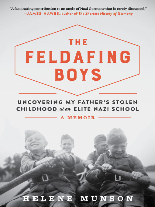 Title details for The Feldafing Boys by Helene Munson - Available